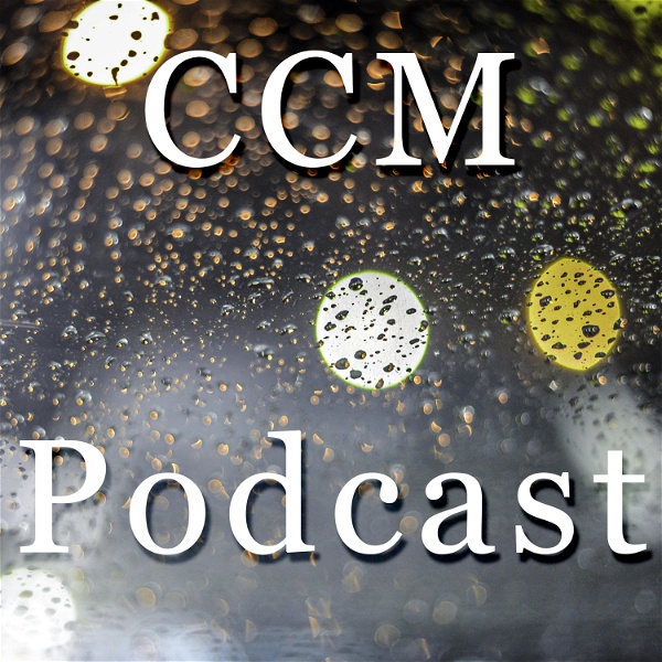 Artwork for CCM Podcast