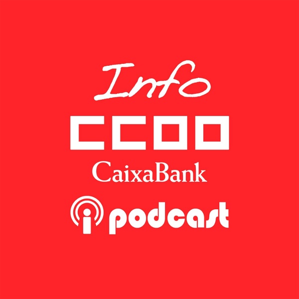Artwork for CCOO CaixaBank podcast