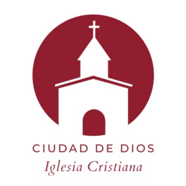 Artwork for Ciudad De Dios Iglesia Cristiana