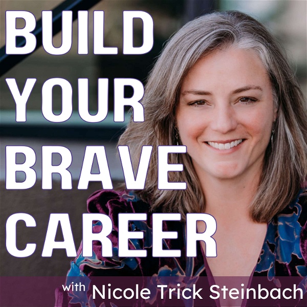 Artwork for Build Your Brave Career