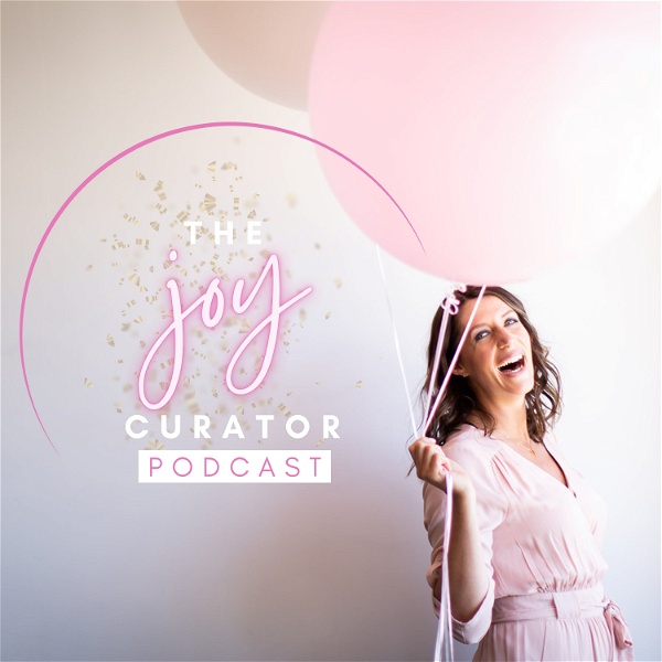 Artwork for The Joy Curator Podcast