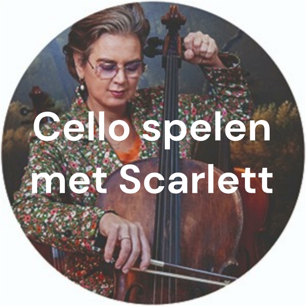 Artwork for Cello spelen met Scarlett