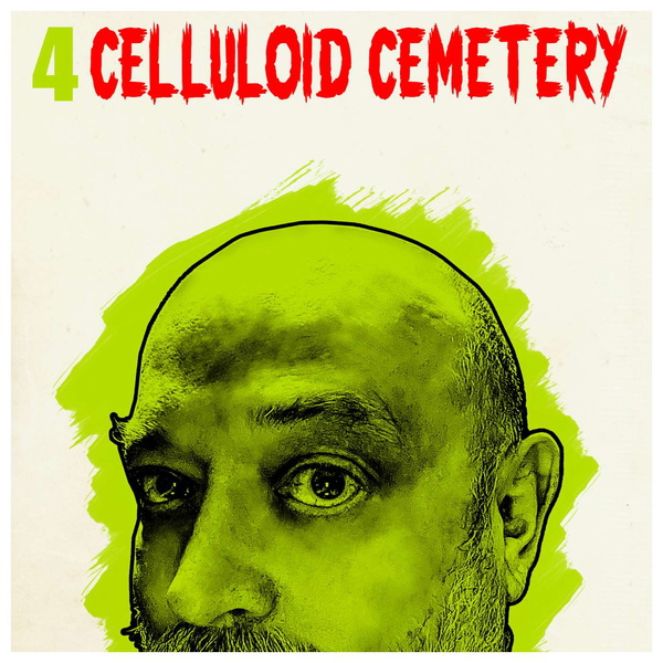 Artwork for CELLULOID CEMETERY