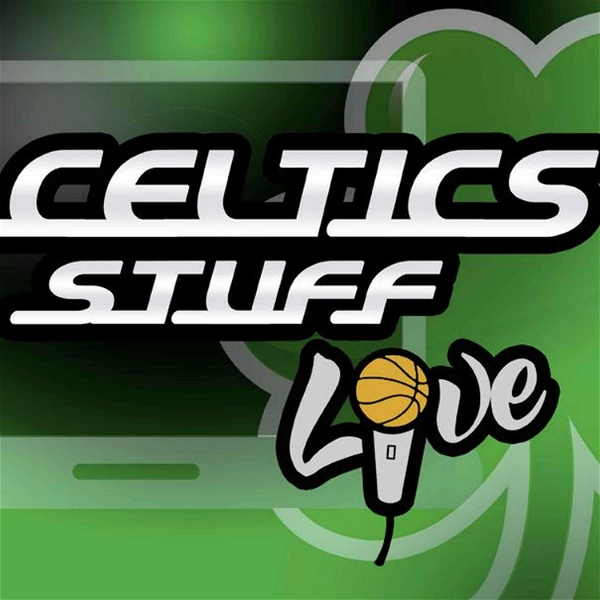 Artwork for Celtics Stuff Live