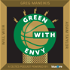 Green With Envy: A Boston Celtics Podcast