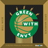 Green With Envy: A Boston Celtics Podcast