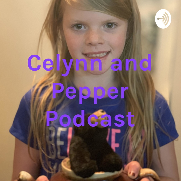 Artwork for Celynn and Pepper Podcast