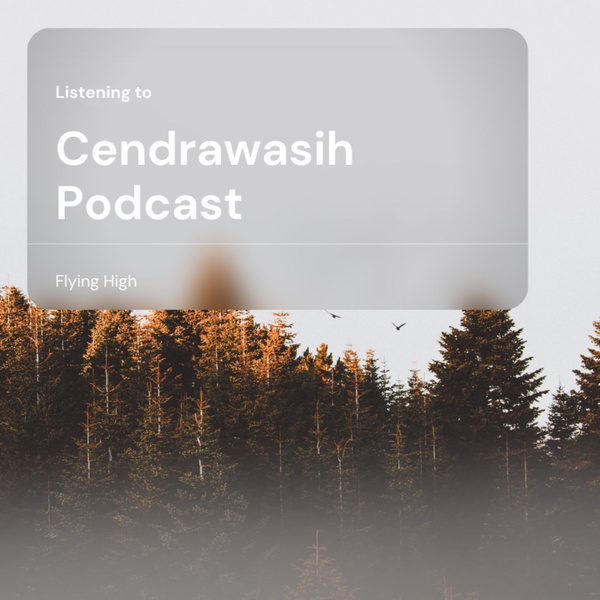Artwork for Cendrawasih Podcast