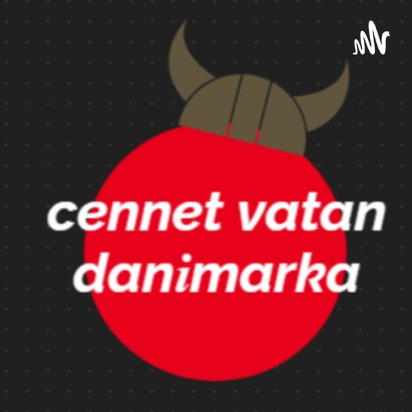 Artwork for Cennet Vatan Danimarka