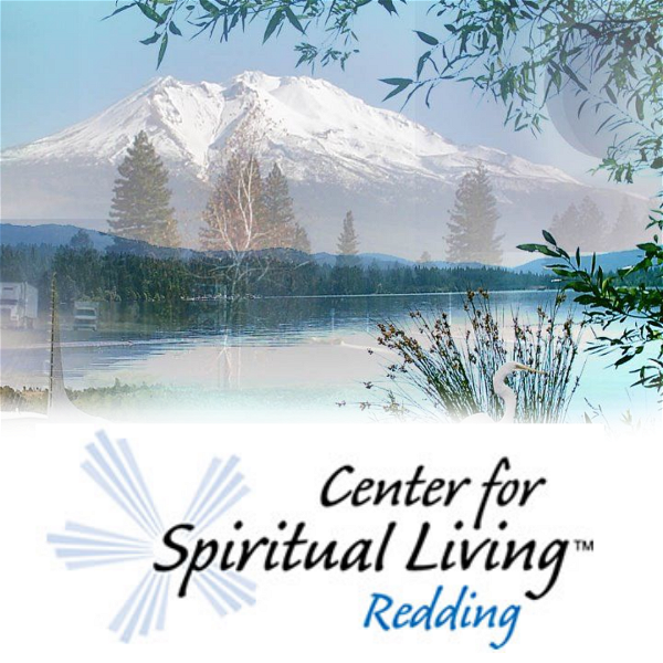 Artwork for Center for Spiritual Living Redding Podcast