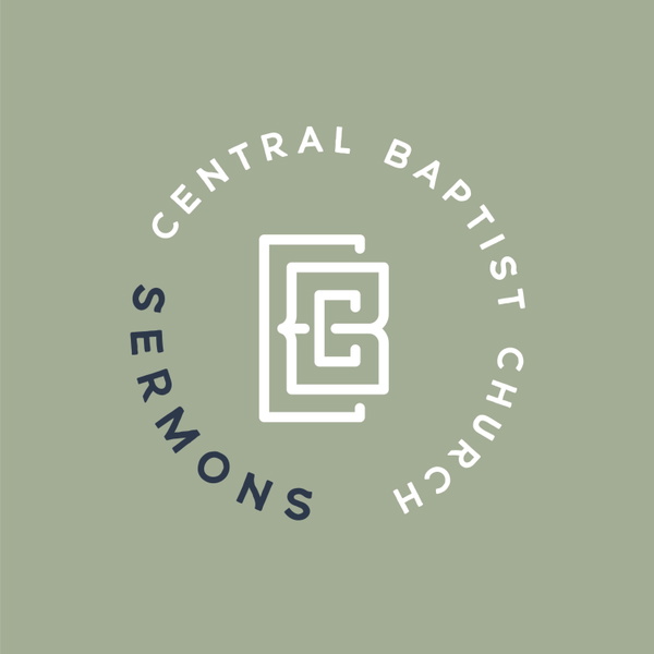 Artwork for Central Baptist Church Sermons