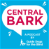 Central Bark: A Guide Dogs for the Blind Podcast