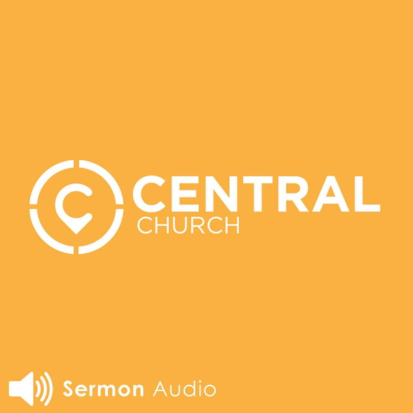 Artwork for Central Church Sermons