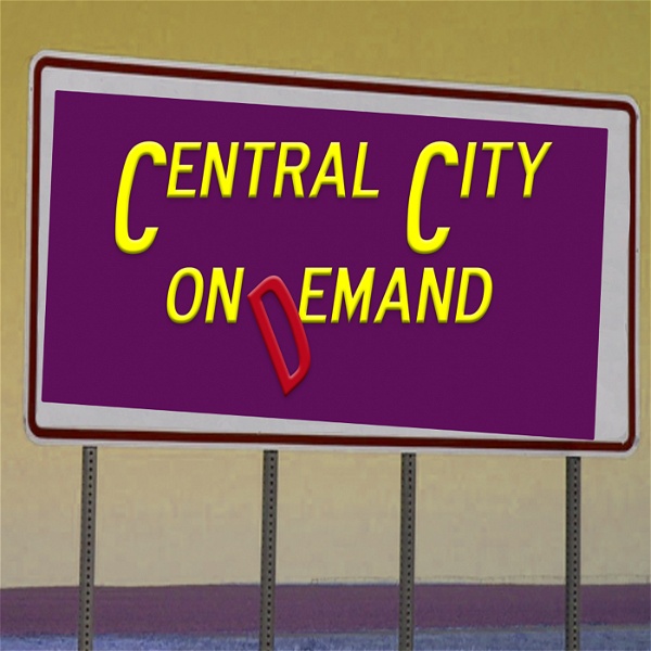 Artwork for Central City On Demand