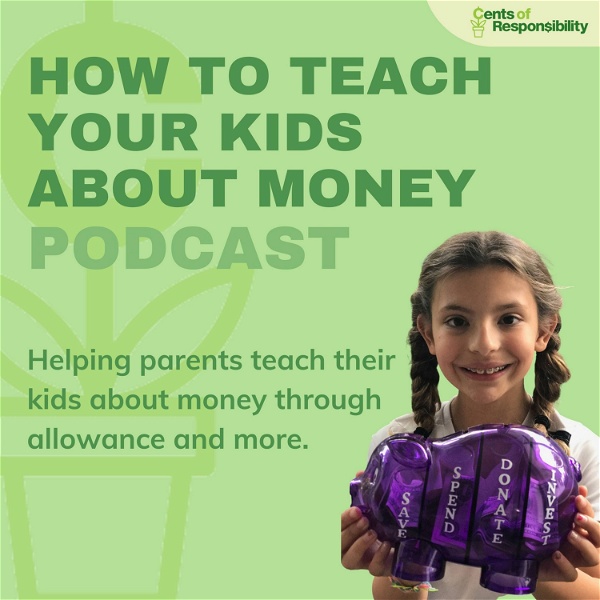 Artwork for How To Teach Your Kids About Money