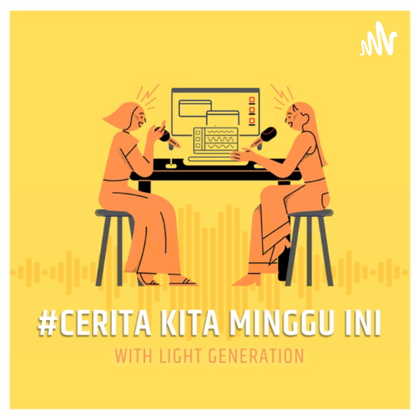 Artwork for Cerita Kita Minggu Ini