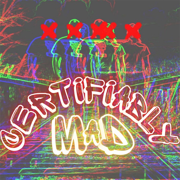 Artwork for Certifiably MaD