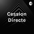Cession Directe