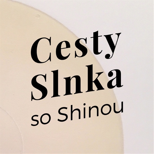 Artwork for Cesty Slnka so Shinou