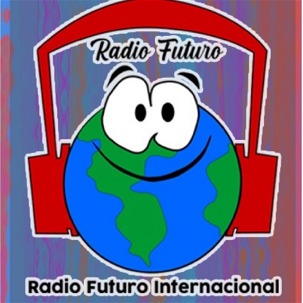 Artwork for CHACHALAQUEANDO de Radio Futuro Internacional