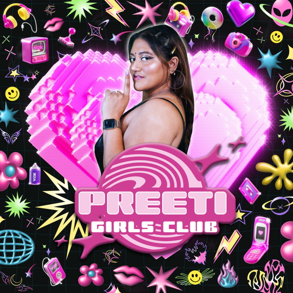 Artwork for Preeti Girls Club