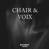 Chair et voix