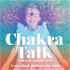 Chakra Talk, with Carly Mentlik, MA, LPCC, Spirituality for Kids, Mindfulness for Kids, Meditation for Kids
