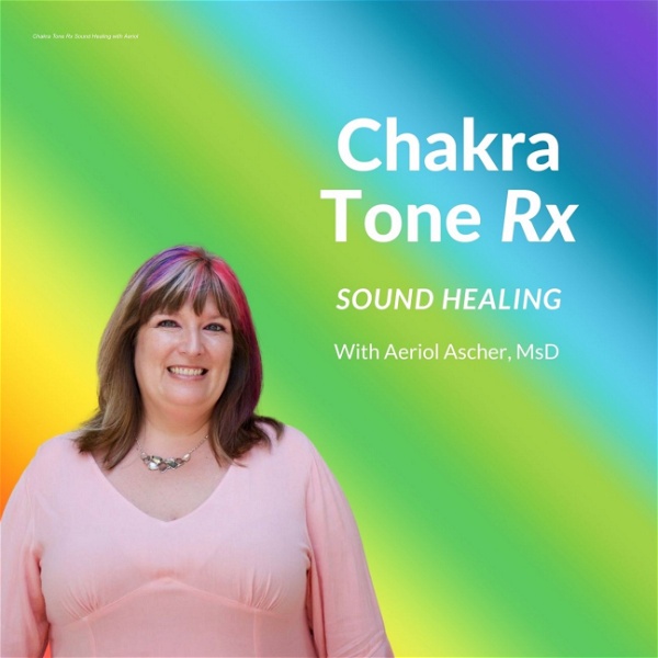 Artwork for Chakra Tone Rx Sound Healing