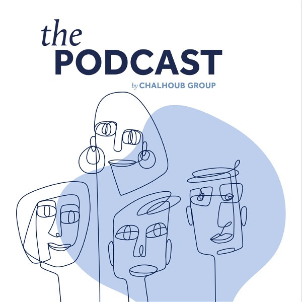 Artwork for The Podcast by Chalhoub Group