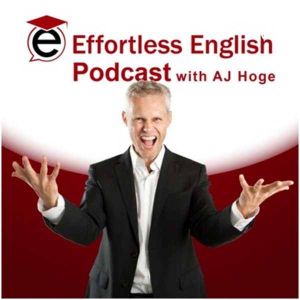 Artwork for Challenge 1 to 5 Effortless English Course By Aj
