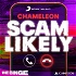 Chameleon: Scam Likely