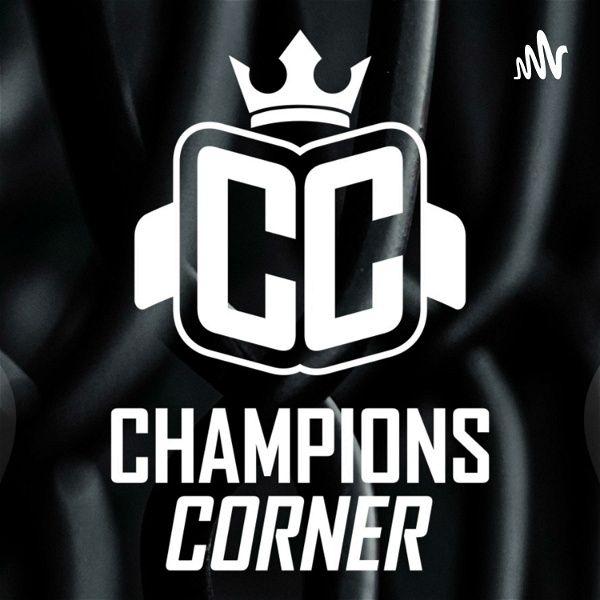 Artwork for Champions Corner Podcast