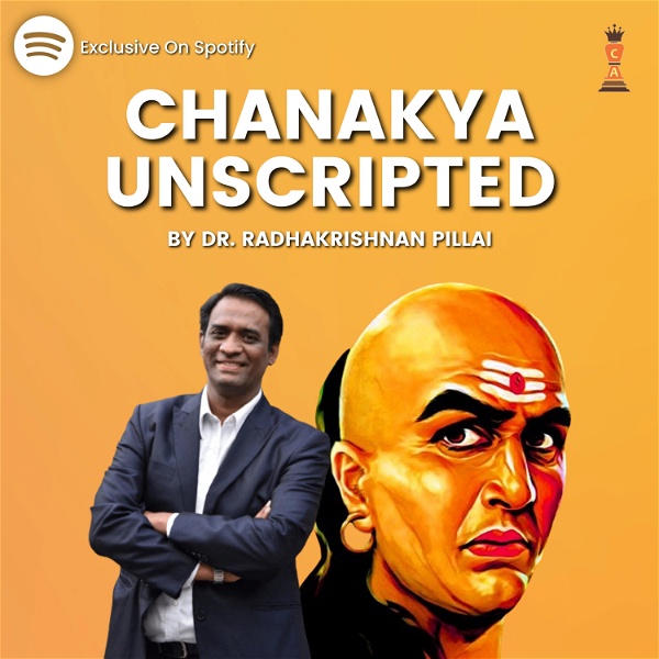 Artwork for Chanakya Unscripted