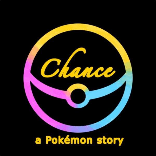 Artwork for Chance: a Pokémon story