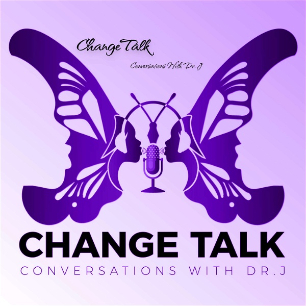 Artwork for ChangeTalk: Conversations With Dr. J