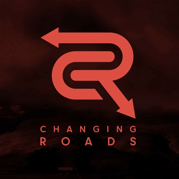 Artwork for Changing Roads Podcast