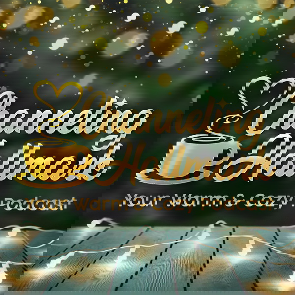 Artwork for Channeling Hallmark