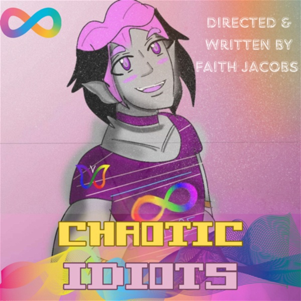 Artwork for Chaotic idiots: The Series
