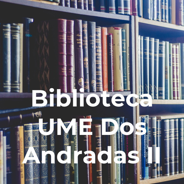 Artwork for Biblioteca UME Dos Andradas II