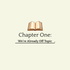 Chapter One: We're Already Off Topic