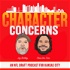 Character Concerns Podcast