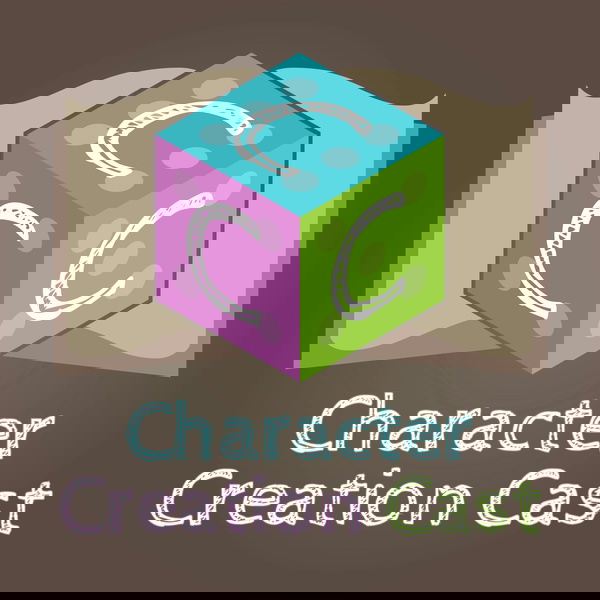 Artwork for Character Creation Cast