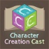 Character Creation Cast