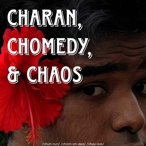 Artwork for Charan, Chomedy, & Chaos