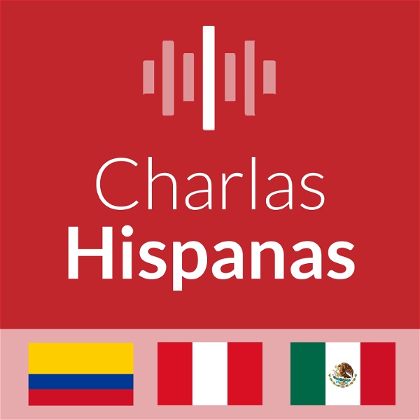 Artwork for Charlas Hispanas: Aprende Español