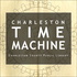 Charleston Time Machine