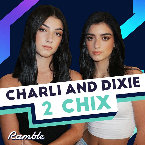 Artwork for CHARLI AND DIXIE: 2 CHIX