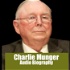 Charlie Munger Audio Biography