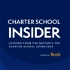 Charter School Insider: Lessons from the Nation's Top Charter School Operators