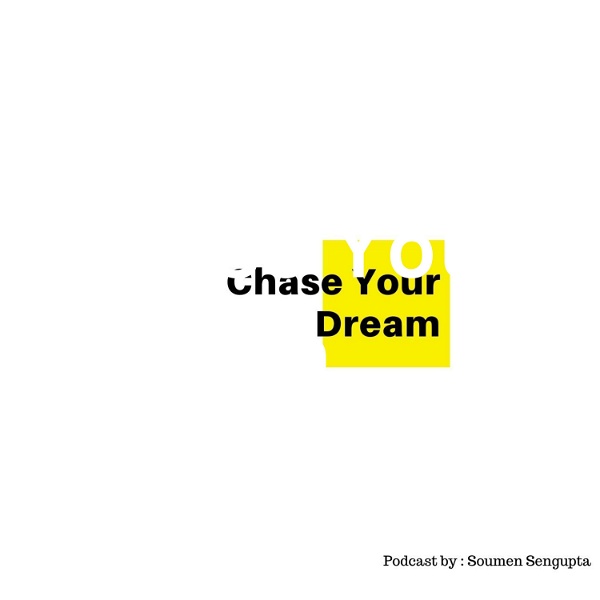 Artwork for Chase Your Dream